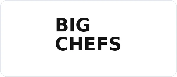 BigChefs